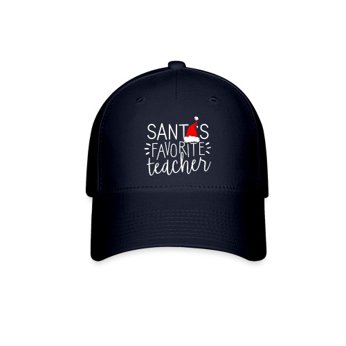 Santa's Favorite Teacher Christmas Teacher T-Shirt - Flexfit Baseball Cap