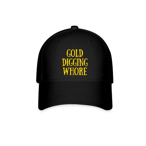 GOLD DIGGING WHORE (Yellow Gold) - Flexfit Baseball Cap