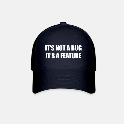 It's not a bug - it's a feature