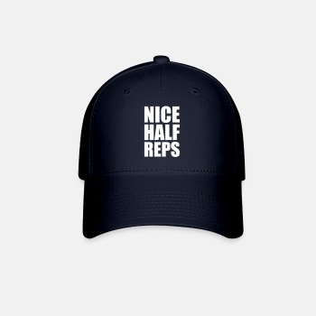 Nice half reps - Baseball Cap