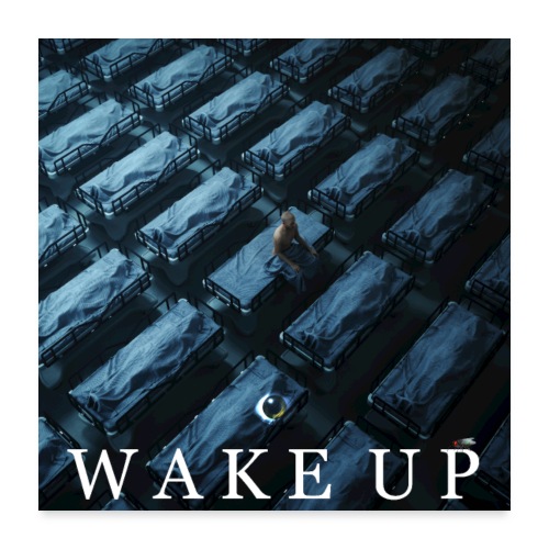 Wake Up - Poster 24x24