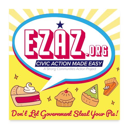 Don't Let Government Steal Your Pie! - Poster 24x24