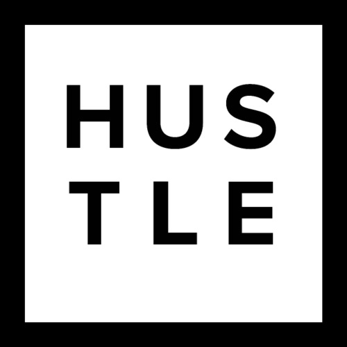 Hustle Filled - Poster 24x24