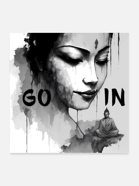 Go in, Zen Buddha - Poster 24x24 - white - Front