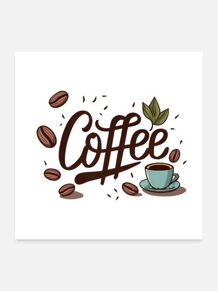 Coffee - Poster 24x24 - white - Front
