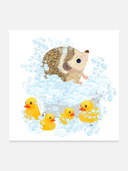 hedgehog, bubbles and Rubber Duckies - Poster 24x24 - white - Front