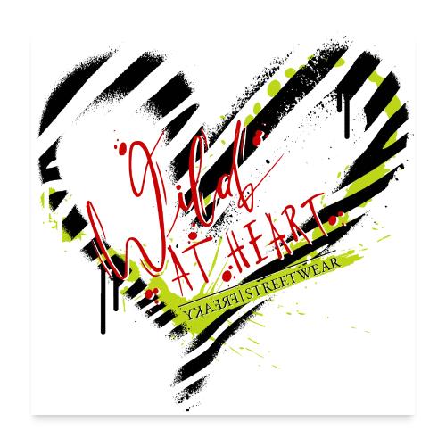 wild at heart - Poster 24x24