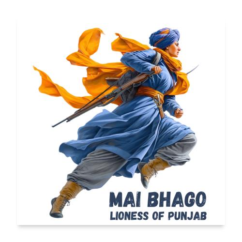 Mai Bhago, lioness of punjab - Poster 24x24