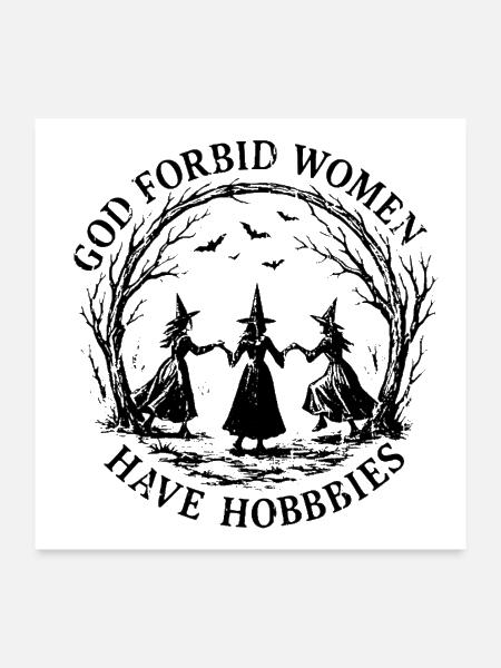 Dieu nous garde que les femmes aient des loisirs - Poster 24 x 24 po - blanc - Devant