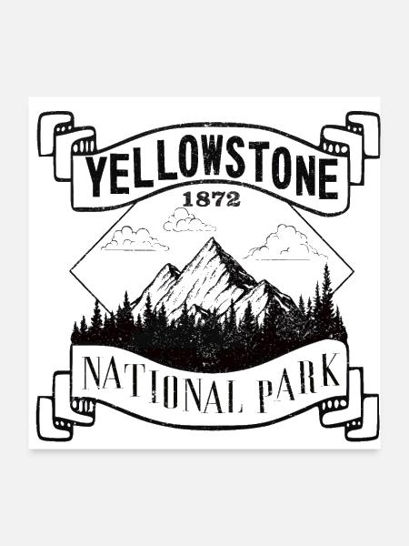 Yellowstone, camping, exploring and adventure - Poster 24x24 - white - Front