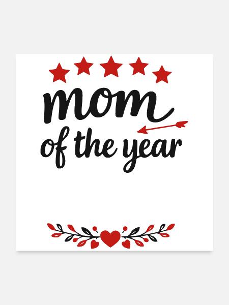 Mom of the Year Cute Mother Graphic Design - Poster 24x24 - white