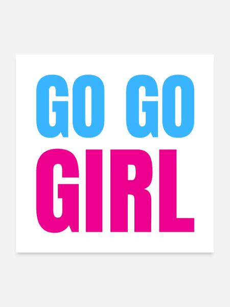 Go Go Girl Neon Print - Poster 24x24 - white - Front