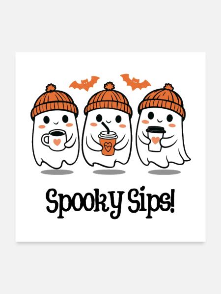 Spooky Sips Ghost Coffee Halloween - Poster 24x24 - white - Front