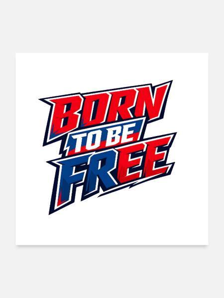 Born to Be Free Retro Typography - Poster 24x24 - white