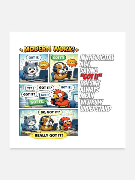 Digital Office Got It Humor - Poster 24x24 - white