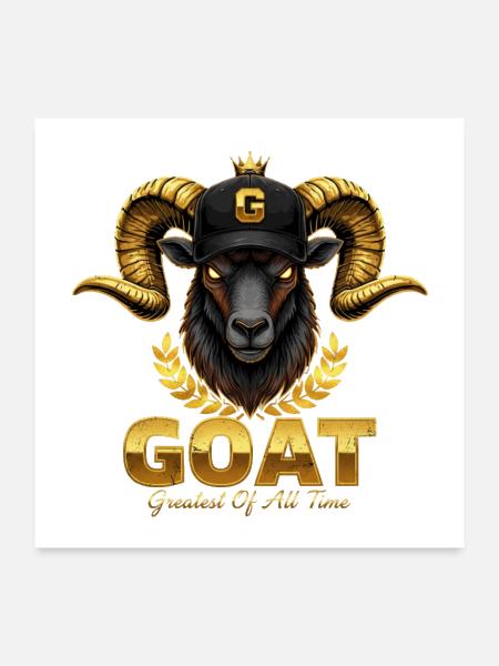 GOAT Greatest Of All Time - Gold Goat - Poster 24x24 - white - Front