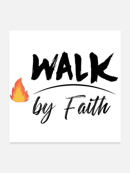 walk by faith - Poster 24x24 - white - Front