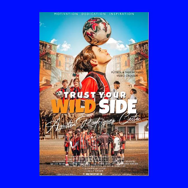 Agustin R Costa - Trust your WILD Side