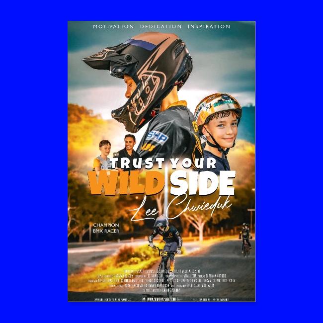 Lee Chwieduk - Trust Your WILD Side Poster