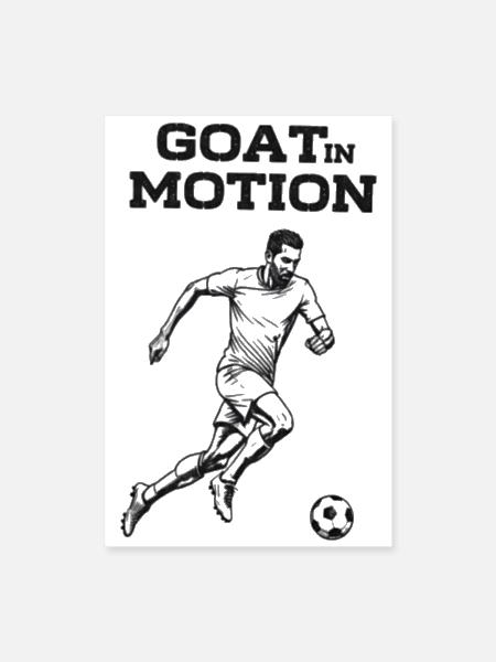 GOAT in Motion - Poster 8x12 - white - Front