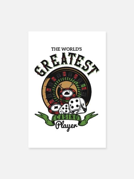 Casino Player Greatest Funny - Poster 8x12 - white - Front