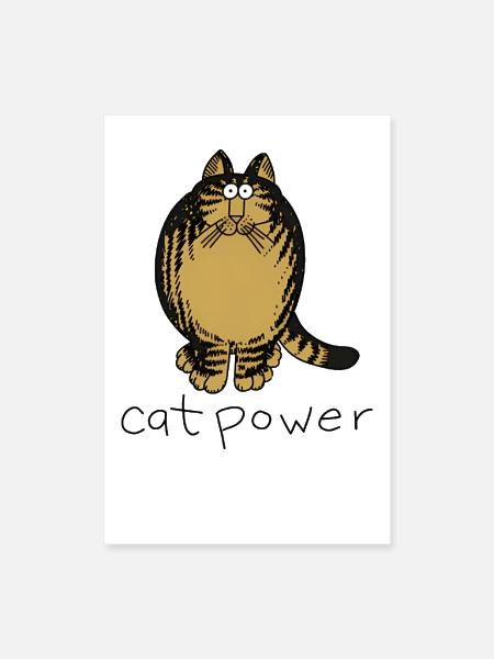 Cat Power Cartoon Tee - Poster 8x12 - white - Front