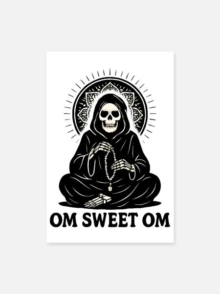 Om Sweet Om Meditating Skeleton Halloween Tshirt - Poster 8x12 - white - Front