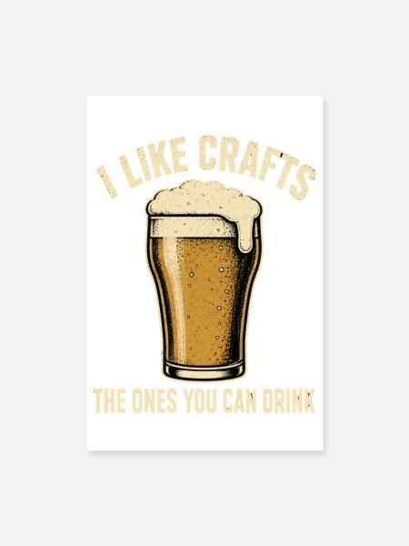 J’aime les loisirs créatifs à boire - Poster 8 x 12 po - blanc - Devant