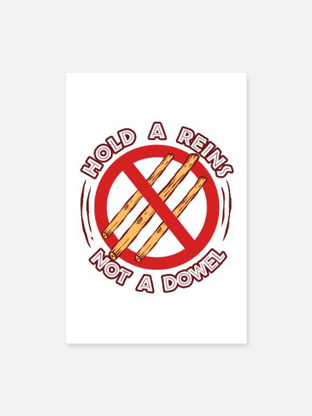 Anti-cavalerie de loisirs : tenir les rênes, pas la cheville - Poster 8 x 12 po - blanc - Devant