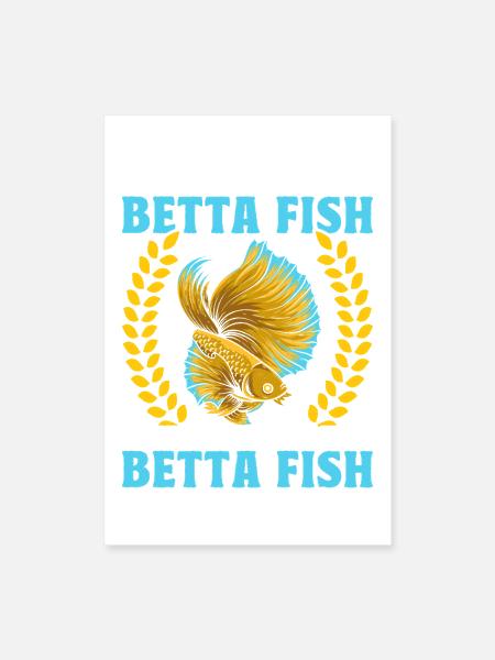 Betta Fish Owner Aquarist Fishkeeper Siamese - Poster 8x12 - white - Front