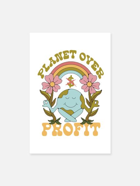 Ecologist Ecology Planet Over Profit - Poster 8x12 - white - Front