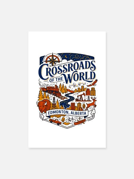 Crossroads of the World Edmonton Alberta Canada - Poster 8x12 - white - Front