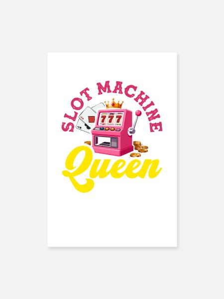 Pink Slot Machine Queen Casino Gambling Jackpot - Poster 8x12 - white - Front