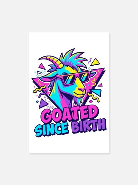 Goated Since Birth Neon Goat Tee - Poster 8x12 - white - Front