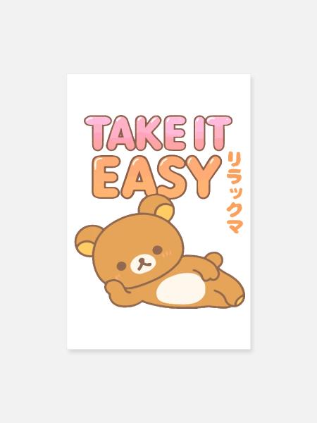 Rilakkuma "TAKE IT EASY" Cute T-Shirt | Relaxing,  - Poster 8x12 - white - Front