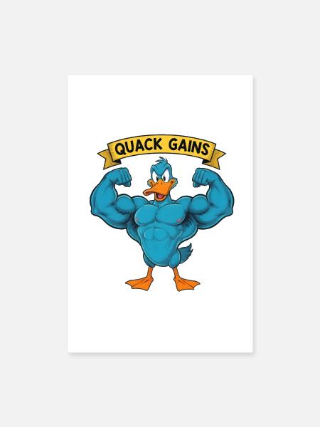 Quack Gains Muscle Duck - Poster 8x12 - white - Front