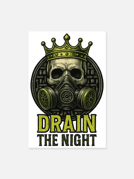 Drain the Night Crowned Skull Gas Mask Graphic - Poster 8x12 - white - Front