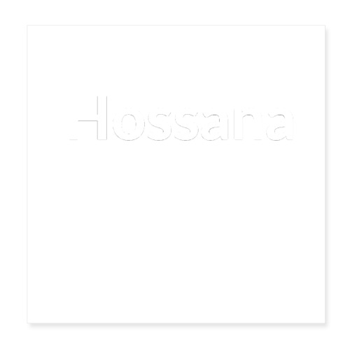 hossana - Poster 8x8