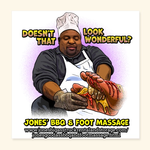 Looking wonderful - Jones BBQ & Foot Massage - Poster 8x8