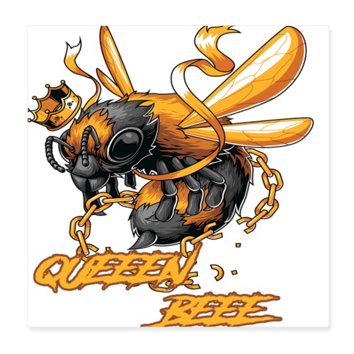 Queen Bee - Poster 8x8