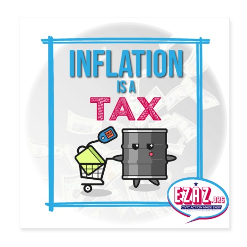 Inflation is a Tax - Poster 8x8