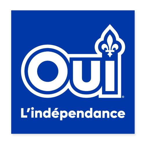OUI Québec L'Indépendance - Poster 8 x 8 po