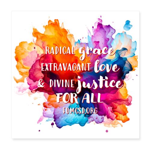 Grace Love Justice Color Splash - Poster 8x8