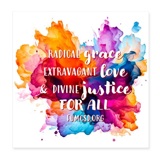 Grace Love Justice Color Splash