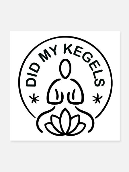 Did My Kegels - Zen edition - Poster 8x8 - white - Front