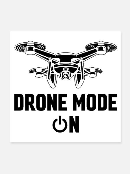 Drone Mode: On - Poster 8x8 - white - Front