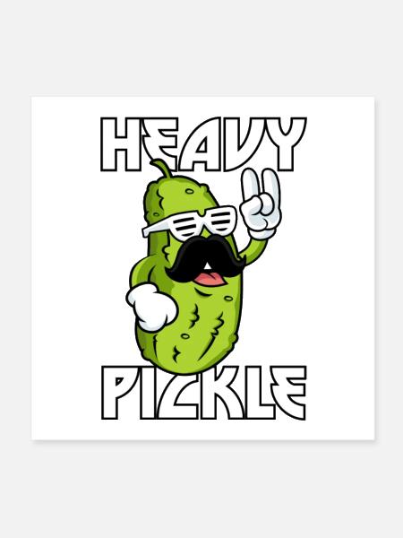 Heavy Pickle Metal Fan Metalhead - Poster 8x8 - white - Front