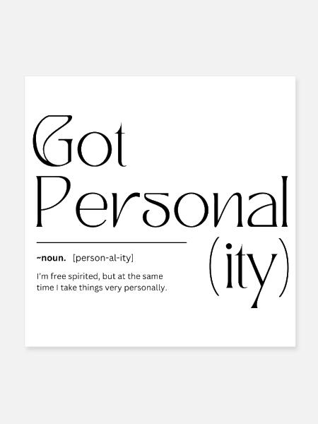Got Personality - Poster 8x8 - white - Front