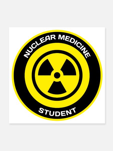 Nuclear Medicine Student - Nuc Med Technologist - Poster 8x8 - white - Front
