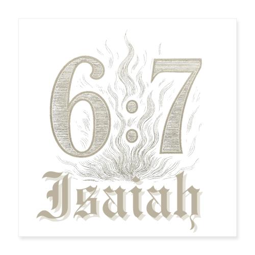 Isaiah 6:7 White Lettering - Poster 16x16